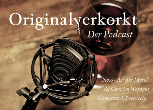 Originalverkorkt, Der Podcast No. 6